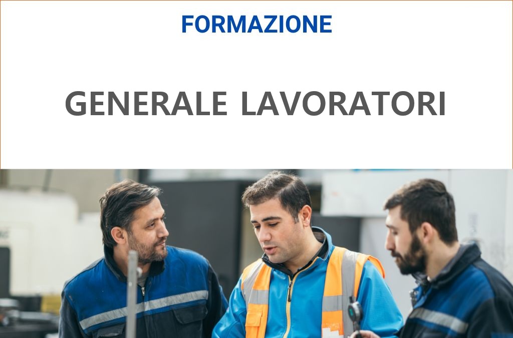 FORMAZIONE GENERALE LAVORATORI Dicembre 2025